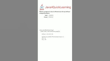 Program in Java to Reverse an Array || Placement series questions || #java4quicklearning