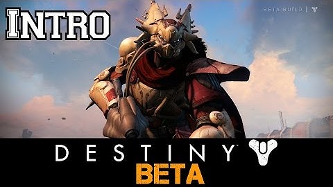 Destiny Beta Walkthrough Ep.1: Opening Cinematic and Intro [PS4 HD]