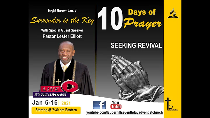 Surrender is the Key 1/8/2021 - Pastor Lester Elli...