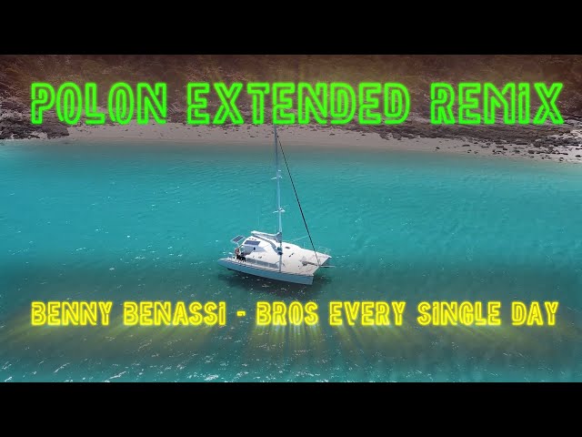 Benny Benassi Bros Every Single Day (Polon Extended Remix ) class=