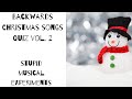 Backwards Christmas Songs Quiz: Volume 2