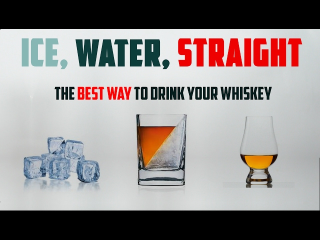 Ice Or Neat — Is There a Right Way to Drink Whiskey?