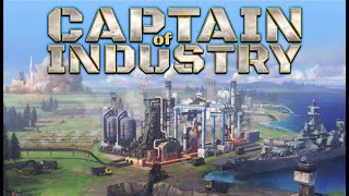 #146 - Captain of Industry - Alles wieder am laufen, wir gehen das Saure Wasser an