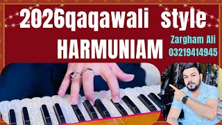 QAWALI HARMONIUM 2026 STYLE | BILKUL NAYA TAREEQA
