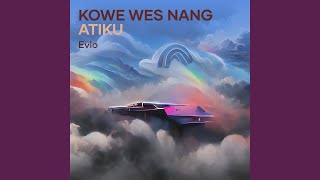 Kowe Wes Nang Atiku