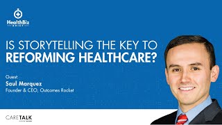 Is Storytelling The Key To Reforming Healthcare? w/ Outcomes Rocket Founder & CEO, Saul Marquez by CareTalk: Healthcare. Unfiltered. Podcast 57 views 2 months ago 6 minutes, 38 seconds