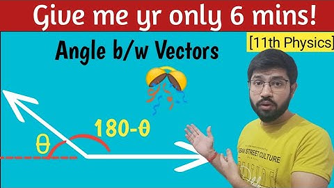How to find Angle between Vectors Physics || Angle between two vectors