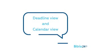 Free task management - Deadline view and Calendar view | Bitrix24 Tasks screenshot 1