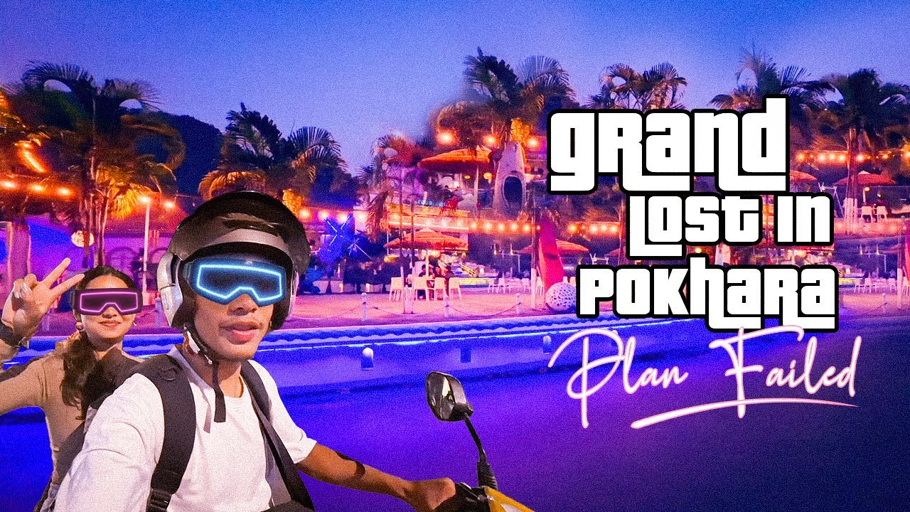 Pokhara Vice City: No Hotels, No Bikes… Chaos Begins! | Day 2