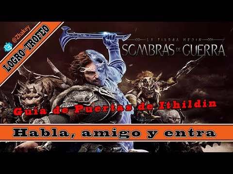 Vídeo: Soluciones De Poemas De Shadow Of War Ithildin Door: Fragmentos De Ithildin, Cómo Resolver Todas Las Puertas De Ithildin Y Completar El Conjunto De Armaduras De Sombras Del Pasado