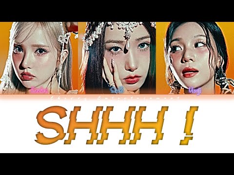 [HAN/ROM/FR] Shhh! - VIVIZ (비비지) Color Coded lyrics VOSTFR + Line Distribution Diagram Traduction fr