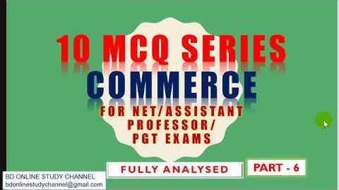 10 MCQ SERIES COMMERCE PART 6 FULLY ANALYSED