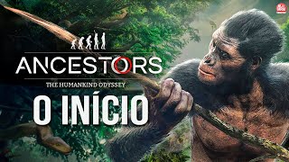 ANCESTORS - O INÍCIO DE GAMEPLAY PT-BR | Jogo de Sobrevivência Onde Controlamos Nossos Antepassados screenshot 1