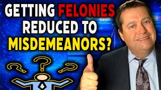 How To Get Your Felony Charge Reduced To A Misdemeanor Washington State Attorney