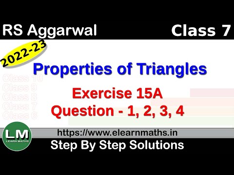 Properties of Triangles | Class 7 Chapter 15 Exercise 15A Question 1 - 4 | RS Aggarwal | Learn Maths