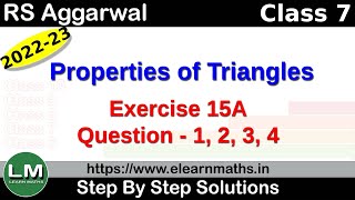 Properties of Triangles | Class 7 Chapter 15 Exercise 15A Question 1 - 4 | RS Aggarwal | Learn Maths