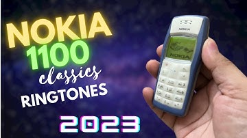 Nokia 1100 ringtones in 2023 | Nokia 1100 ringtones full length