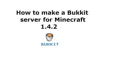 How to Set up a Bukkit Server For Minecraft 1.4.2
