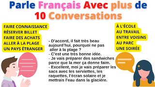 Learn to speak French with more than 10 Conversations and Dialogues (compilation 1)