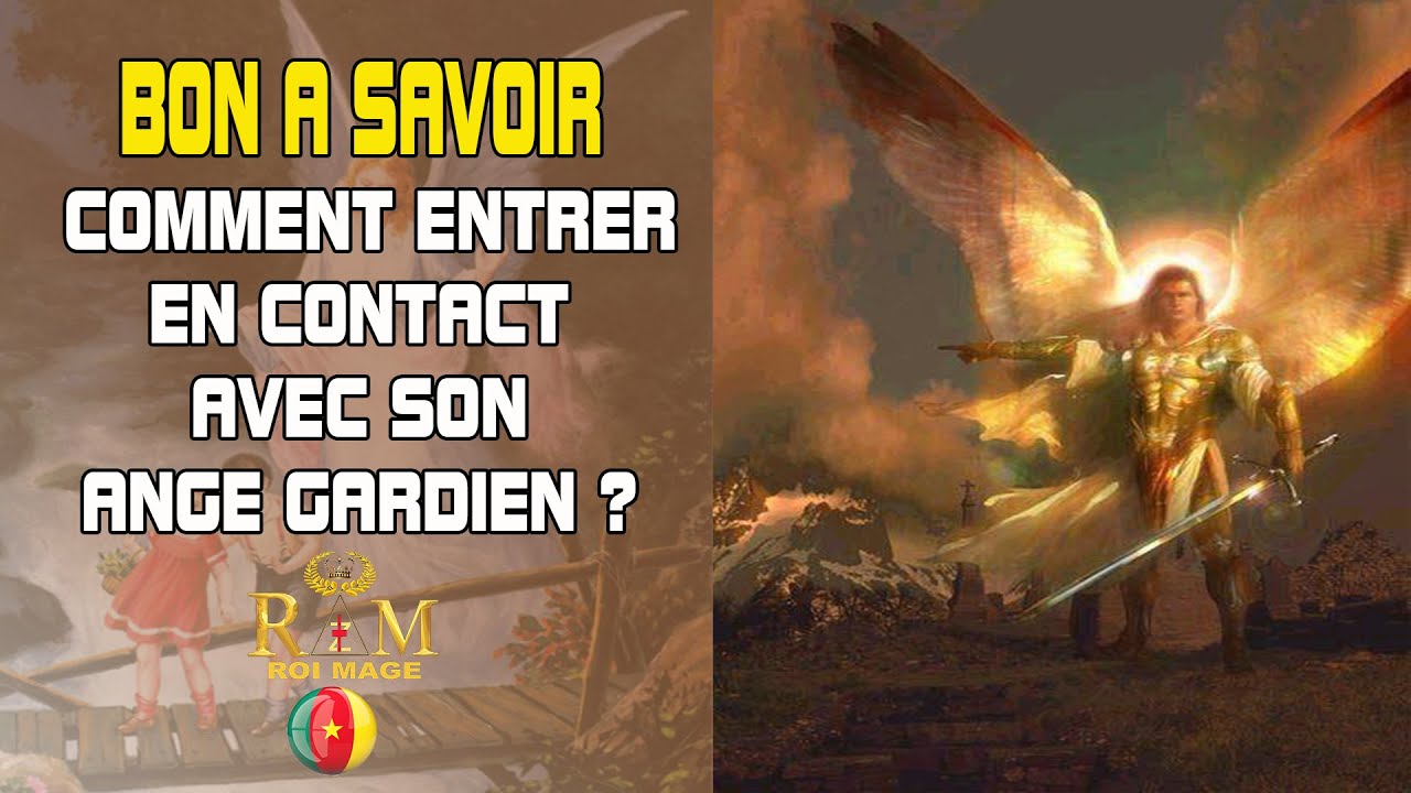 BON A SAVOIR, COMMENT ENTRER EN CONTACT AVEC SON ANGE GARDIEN ? YouTube