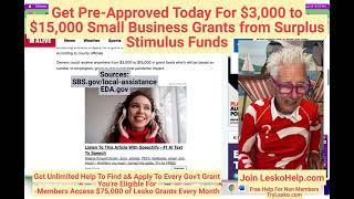 Get Pre Approved Today For $3,000 t0 $15,000 Small Business Grants from Surplus Stimulus Funds