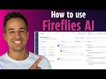 Fireflies AI Tutorial: How To Use Fireflies AI For Meeting Notes?