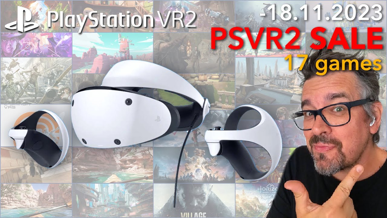 Playstation VR2 - VR Spiele im Sale bis 18.11.2023 ._. 17 short reviews ...