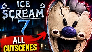 Ice Scream 7 All Cutscenes ! (New Update)