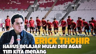 Erick Thohir 🔥Timnas Indonesia Pasti Bisa Menang di Event Selanjutnya.