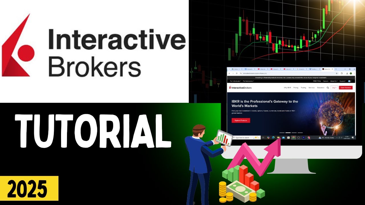 Interactive Brokers Tutorial For Beginners | IBKR Guide 2025 - YouTube