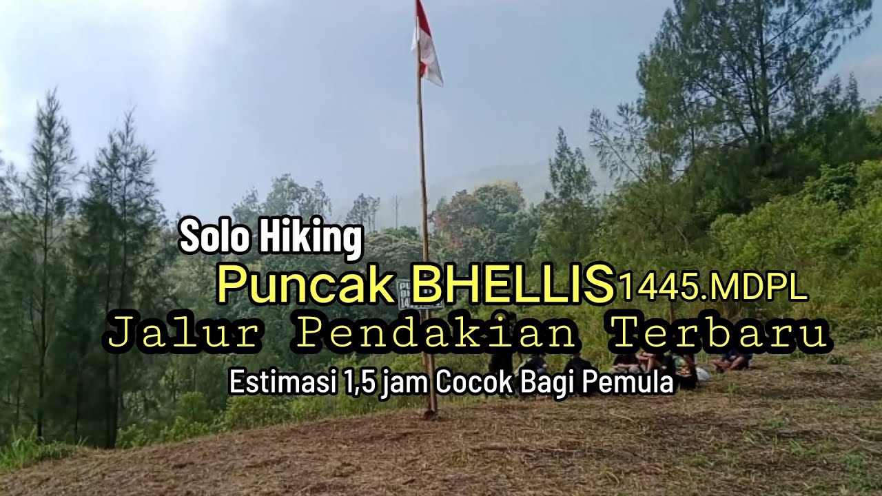 Solo Hiking Puncak Bhellis - Pacet Mojokerto