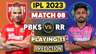 IPL 2023 - MATCH 08 : Punjab Kings vs Rajasthan Royals Preview || PBKS vs RR Prediction