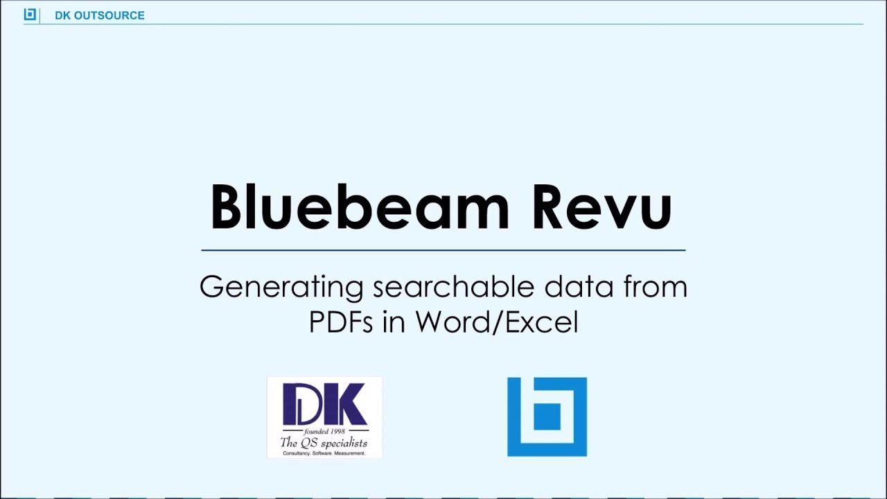 Generating searchable data from PDFs in Word/Excel Bluebeam Revu