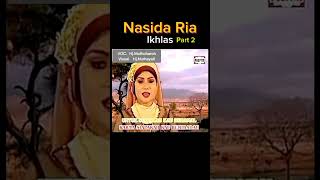 Nasida Ria  Ikhlas Part 2msamsudin843