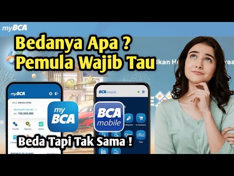 Perbedaan Aplikasi Mybca