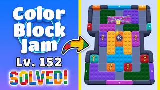 🟥 Color Block Jam - Very Hard Level 152 Walkthrough (New Update) 🚧