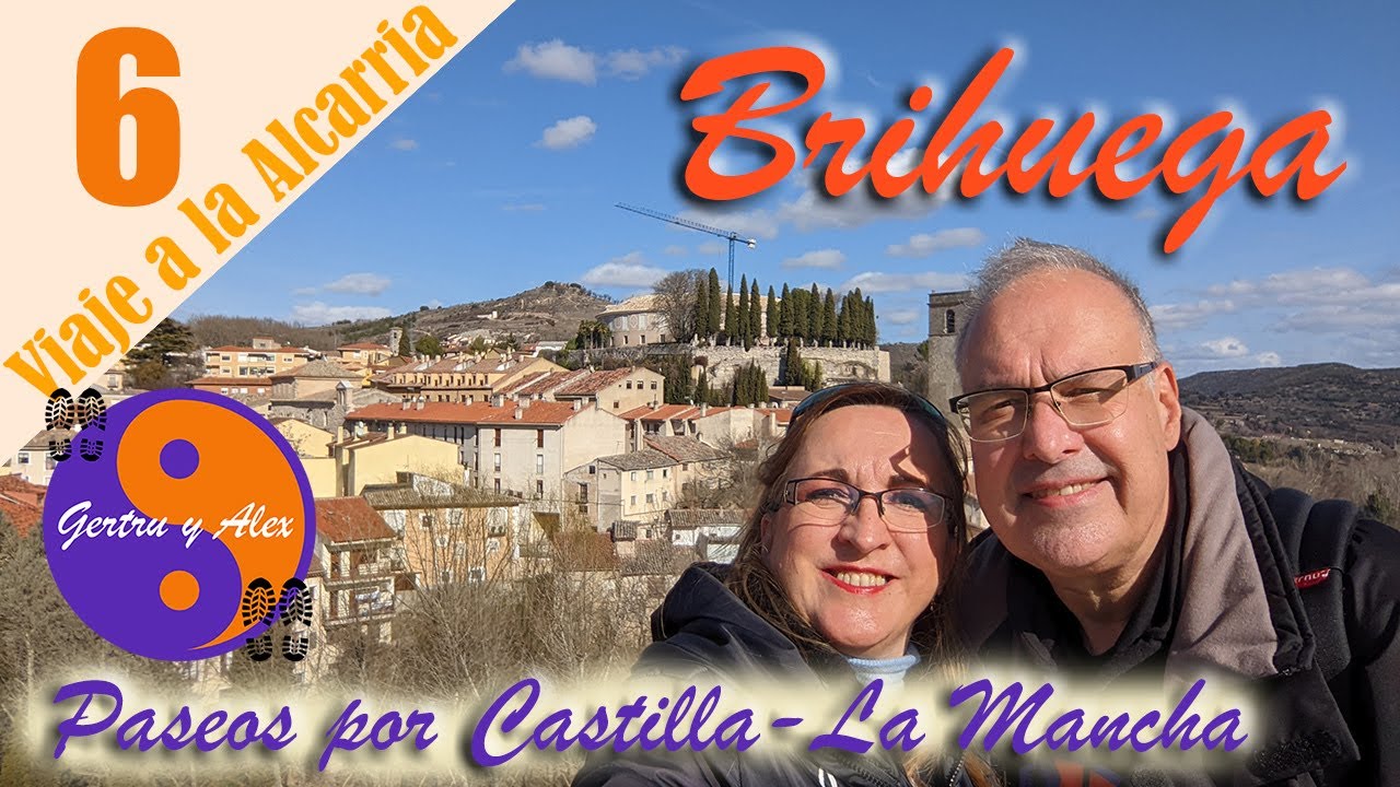 Brihuega: Viviendo nuestra versión del Viaje a la Alcarria. Episodio 6 😎😎👣👣