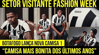 SETOR FASHION WEEK: BOTAFOGO LANÇA NOVA CAMISA 1 E UNIFORMES DE TREINO E AQUECIMENTO