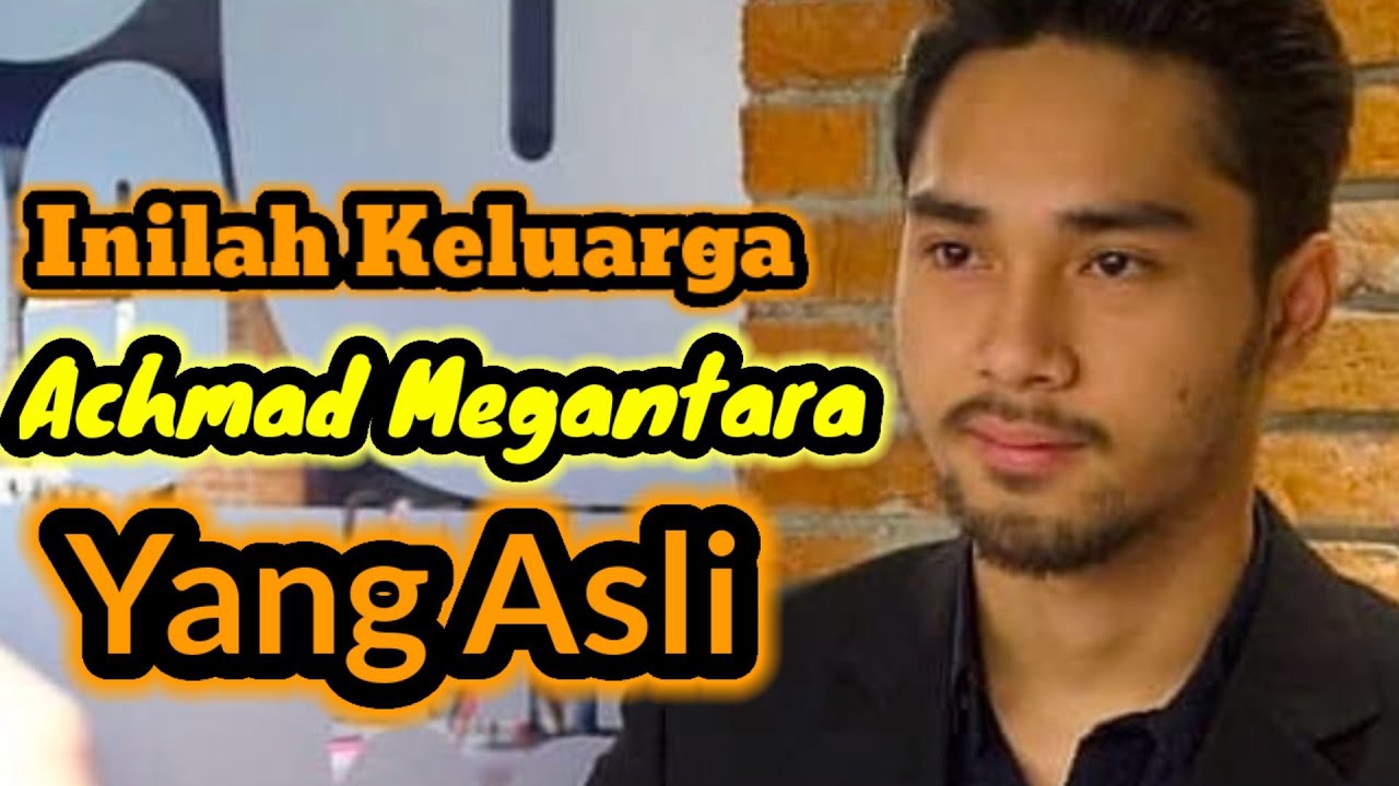 INILAH KELUARGA ACHMAD MEGANTARA YANG ASLI DAN AGAMANYA