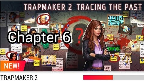 Adventure Escape TRAPMAKER 2 Chapter 6 Tracing The Past Walkthrough
