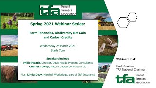 TFA Webinar: Farm Tenancies and Biodiversity Net Gain, Carbon and Natural Capital