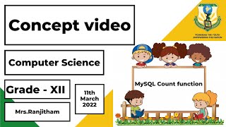 MySQL Count function | Grade 12 | Computer Science | Concept Video | #1000StepsSriShakthi