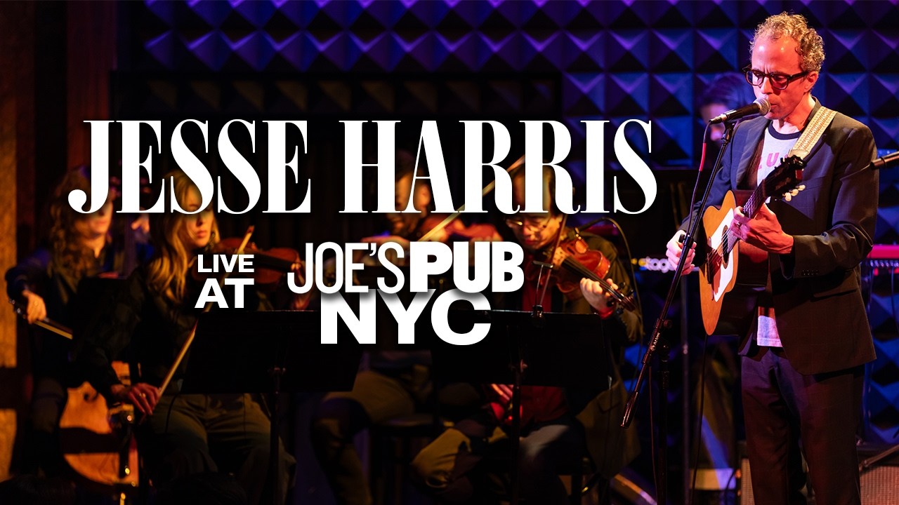 Assista a Jesse Harris - Live at Joe's Pub | NYC no YouTube Assista a Jesse Harris - Live at Joe's Pub | NYC no YouTube