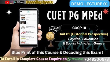 Decoding CUET PG MPEd Entrance 2026// COQP18// Unit 01 Historical Prospective & Guide for the Course