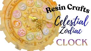 UNIQUE RESIN CRAFTS| Celestial Zodiac Clock| Old Stone effect