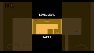 PART 2 OF LEVEL DEVIL! #comedy #funny #leveldevil