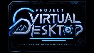 Virtual Desktop 🖥️✨ — Beyond Imagination