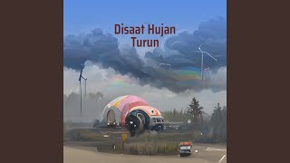 Disaat Hujan Turun