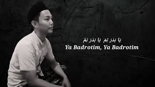 Ya Badrotim Ai Khadijah | Cover by Badruzzaman Tsauri