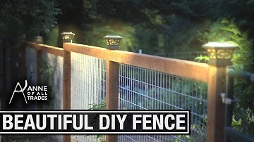 Easy, Beautiful DIY Fence